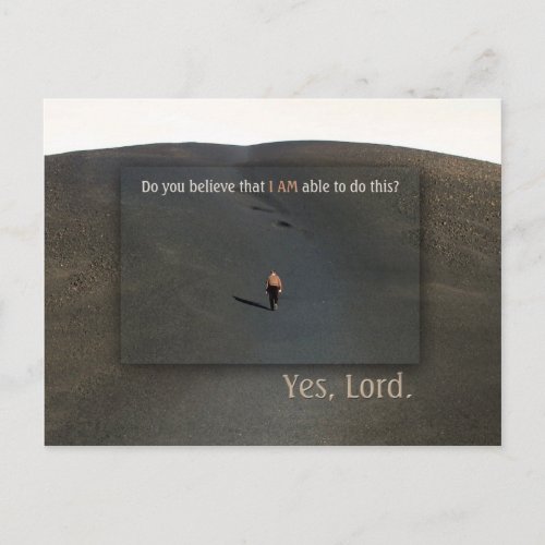 Do You Believe I AM Able Postcard