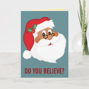 Do You Believe in Black Santa Claus? Holiday Card