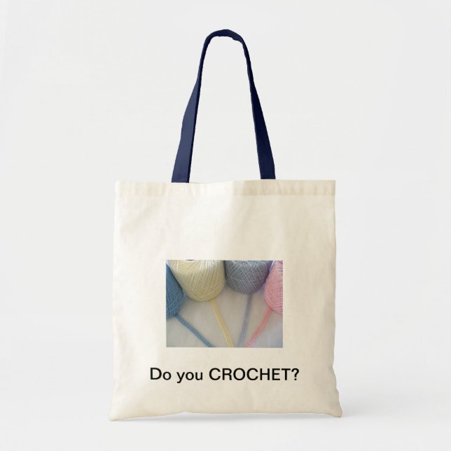 Do you crochet? tote bag (Front)