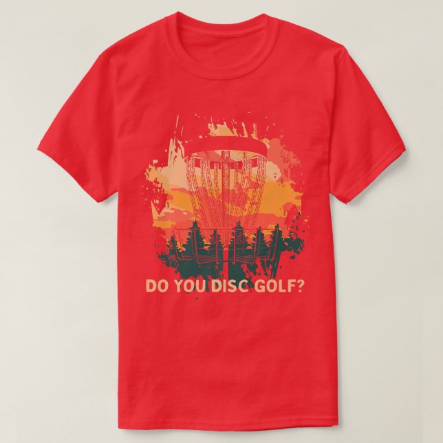 Do You Disk Golf Sports Lover Friends Sport Player T-Shirt (Design Front)