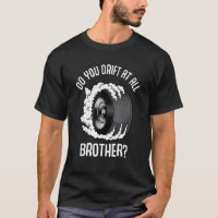 Do you drift at all brother Raceway Drifting Burn