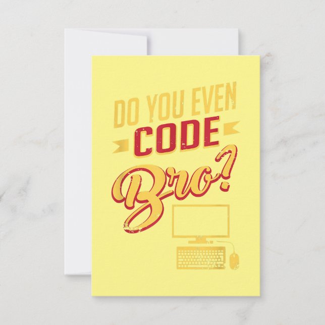 Do You Even Code Bro Funny Software Engineer Thank You Card (Front)