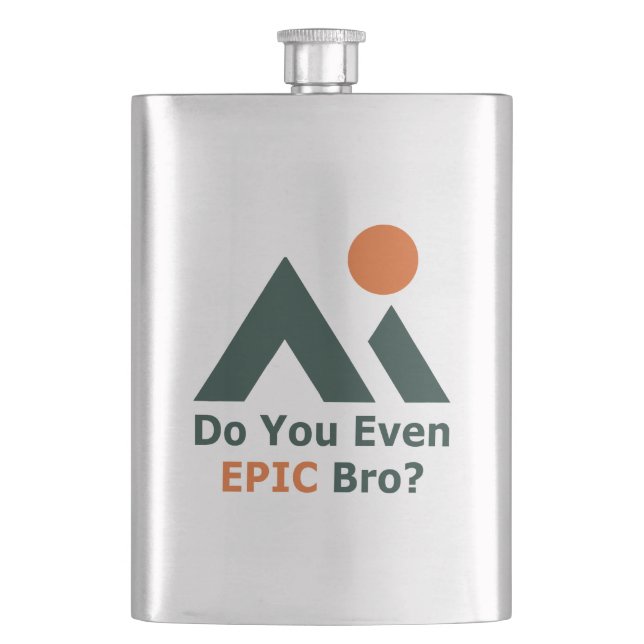 Do You Even Epic Bro? Flask (Front)