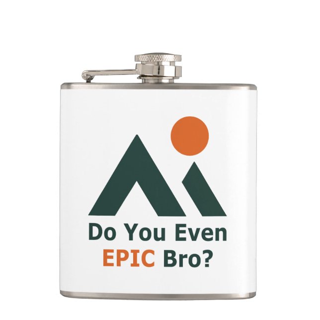 Do You Even Epic Bro? Flask (Front)