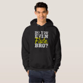 Do You Even Flute Bro Flutist Flute Player Hoodie (Front Full)