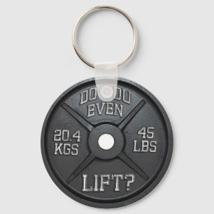 Do You Even Lift - Barbell Plate Keychain