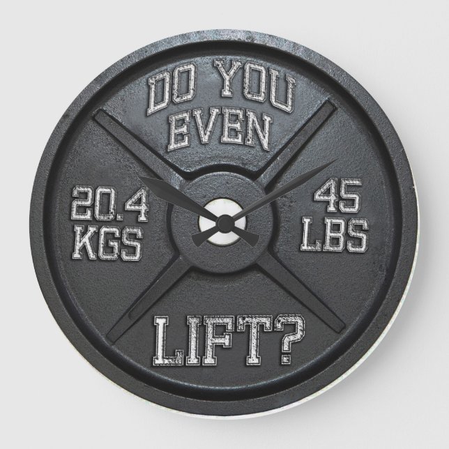 Do You Even Lift - Barbell Plate Wall Clock (Front)