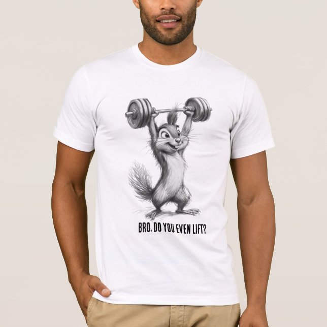 Do You Even Lift, Bro - Cute Animal Barbells T-Shirt (Front)