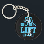 Do You Even Lift Bro Funny Cheerleading Men Keychain<br><div class="desc">Do you even lift bro design is funny cheerleading gift for men or boy cheerleaders or cheer team members. Great for guy cheerleader on the cheer squad who performs acrobatic lifts</div>