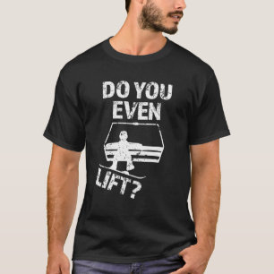 Do you even lift? funny snowboarding men shirt