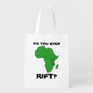 Do You Even Rift?- East African Rift Reusable Grocery Bag