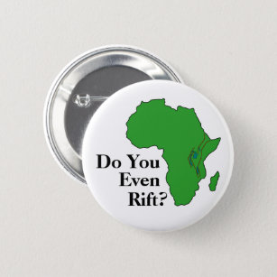 Do You Even Rift? East African Rift Zone Button