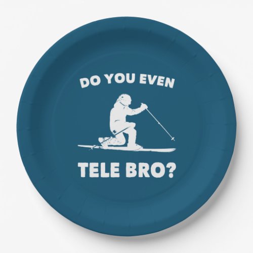 Do You Even Tele Bro Paper Plates