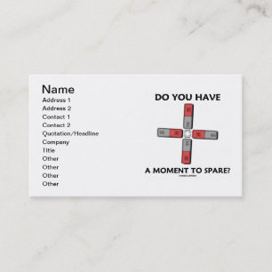 Do You Have A Moment To Spare? (Physics) Business Card