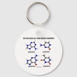 Do You Have All Your Bases Covered? (DNA Bases) Keychain