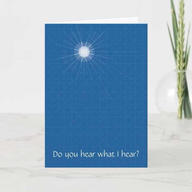 Do you hear what I hear? Holiday Card (Front)