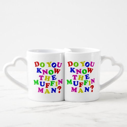 Do you know the Muffin Man Coffee Mug Set