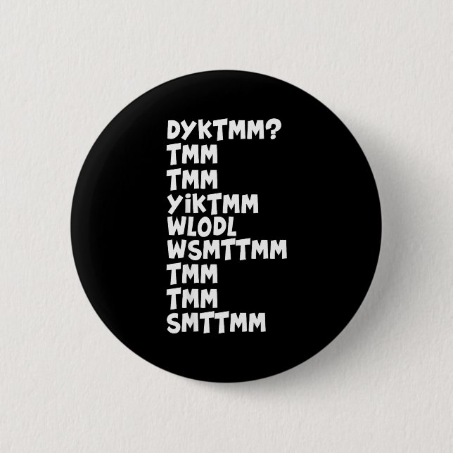 Do You Know The Muffin Man Dyktmm Nostalgia Funny  Button (Front)