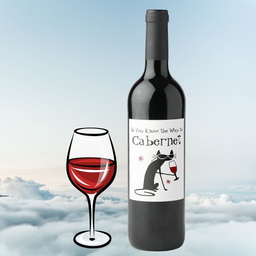 Do You Know the Way to Cabernet Wine Pun Wine Label
