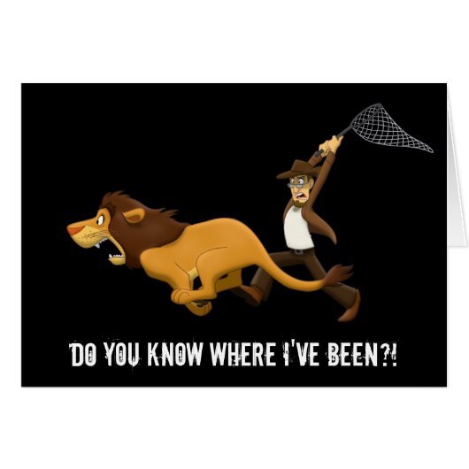 “Do You Know What Lions I Hunted?” Cards (Front Horizontal)