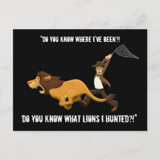 "Do You Know What Lions I Hunted?" Postcard