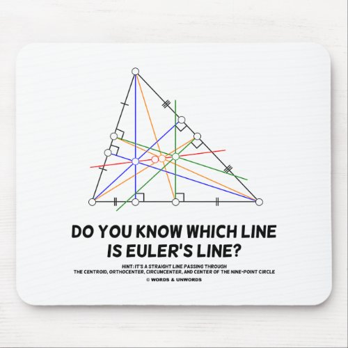 Do You Know Which Line Is Eulers Line Geometry Mouse Pad