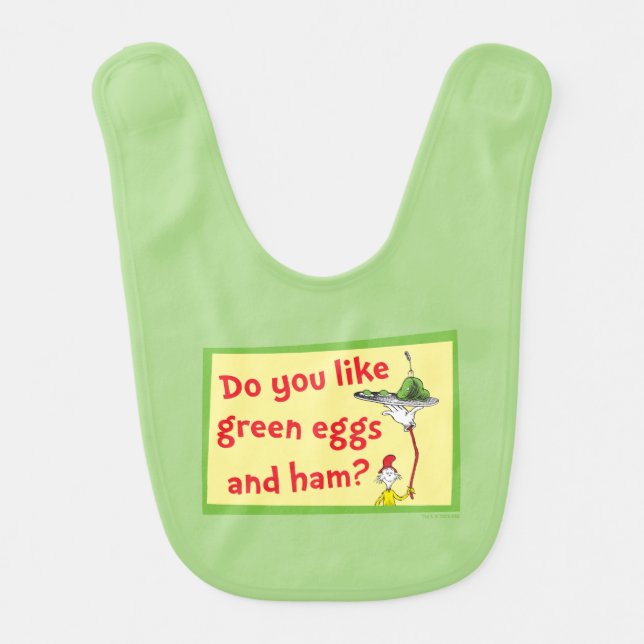 Do You Like Green Eggs and Ham? Baby Bib (Front)