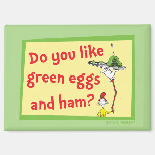 Do You Like Green Eggs and Ham? Magnet