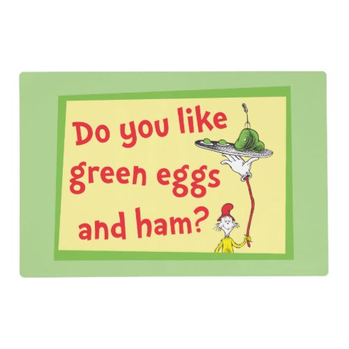 Do You Like Green Eggs and Ham? Placemat