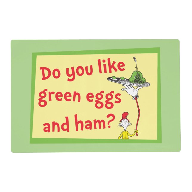 Do You Like Green Eggs and Ham? Placemat (Front)