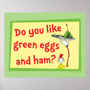 Do You Like Green Eggs and Ham? Poster