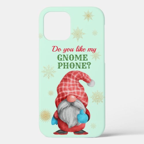 Do You Like My Gnome Phone  Case_Mate iPhone Case