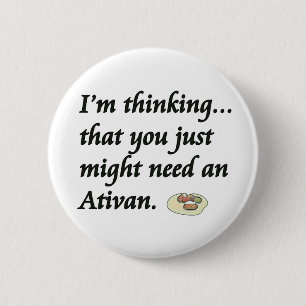 Do You Need an Ativan? Button