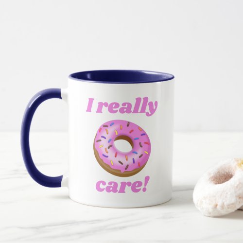 Do you or donut you care Glazed Strawberry Donut Mug