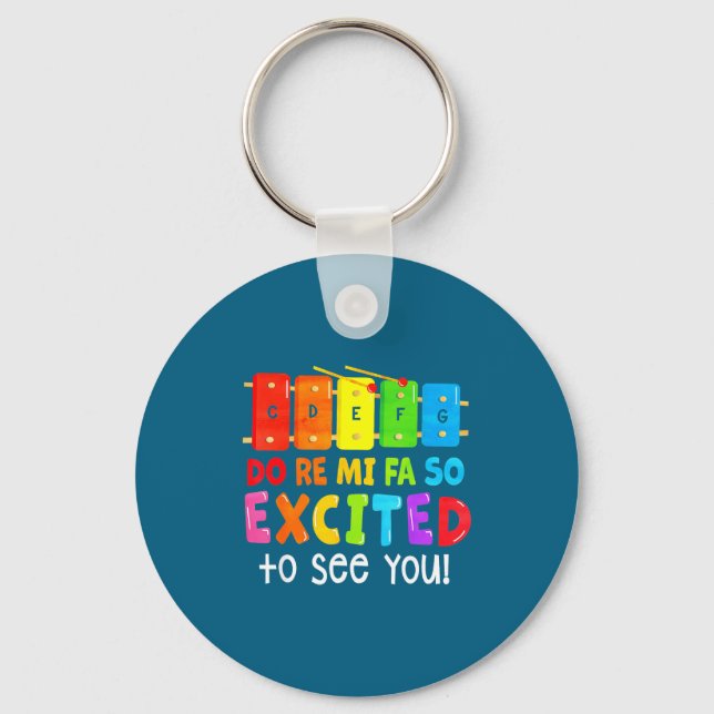 Do You Re Mi Fa So Excited Keychain (Front)