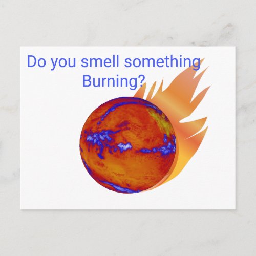 Do You Smell Something Burning Climate Change Postcard