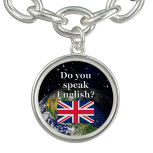 "Do you speak English?" in English. Flag & Earth Bracelet
