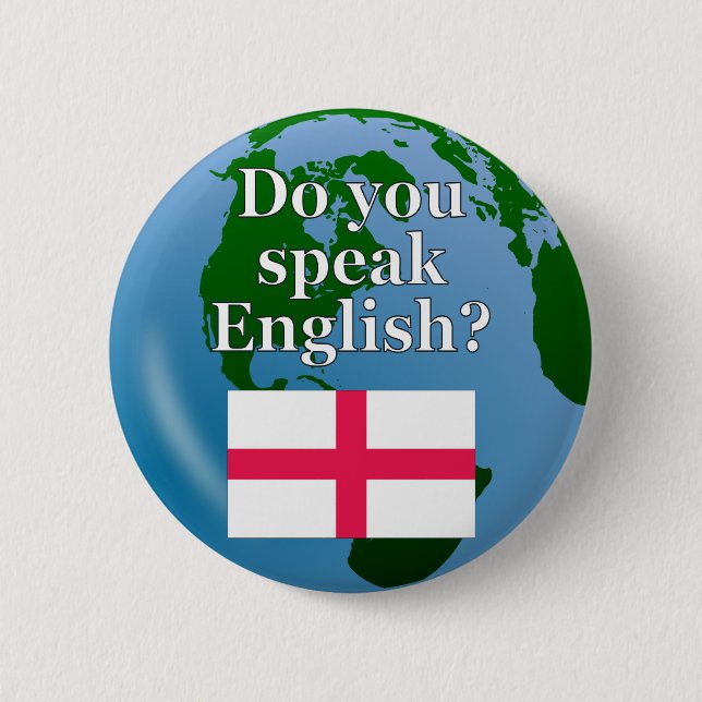 "Do you speak English?" in English. Flag & globe Button (Front)