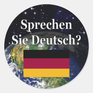 Do you speak German? in German. Flag & Earth Classic Round Sticker
