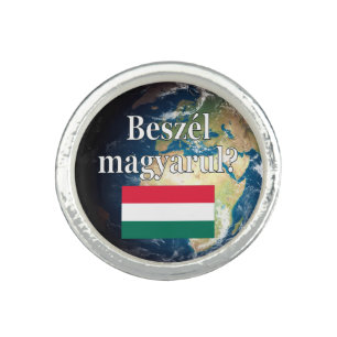 Do you speak Hungarian? in Hungarian. Flag & Earth Ring