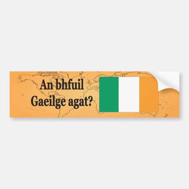 Do you speak Irish? in Irish. Flag bf Bumper Sticker (Front)