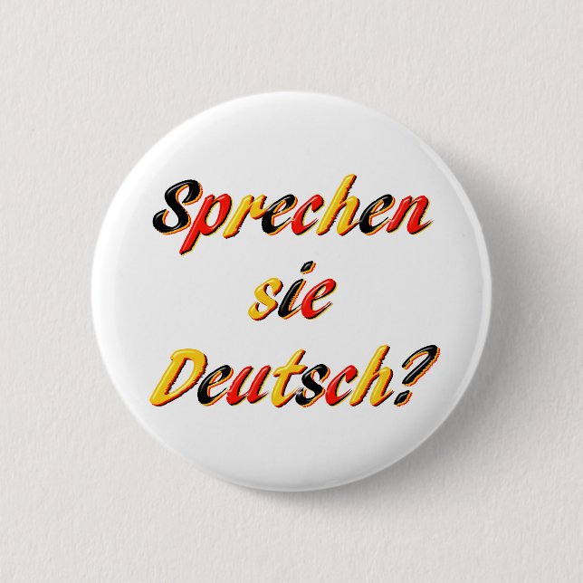 Do You Speak? Pinback Button (Front)