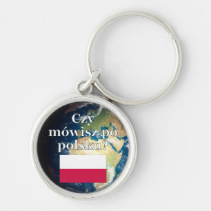 Do you speak Polish? in Polish. Flag & Earth Keychain