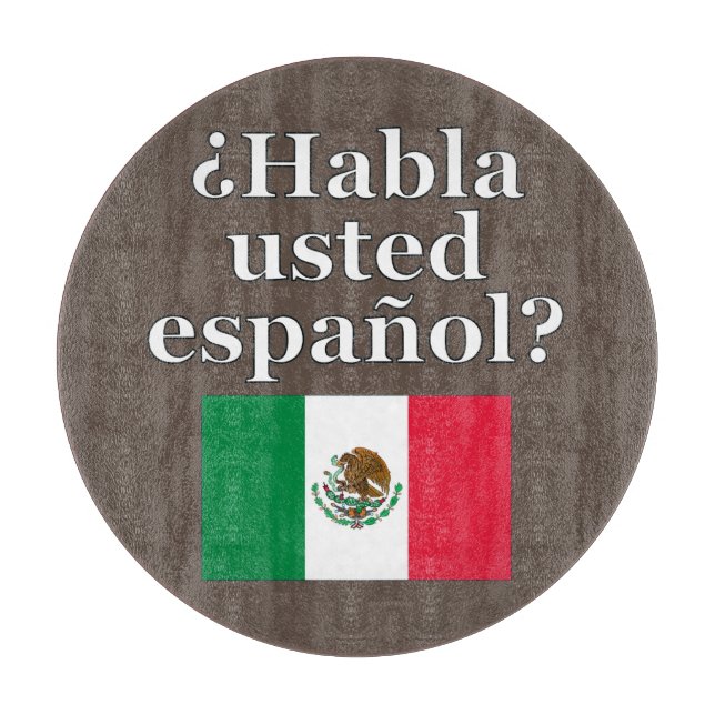 Do you speak Spanish? in Spanish. Flag Cutting Board (Front)