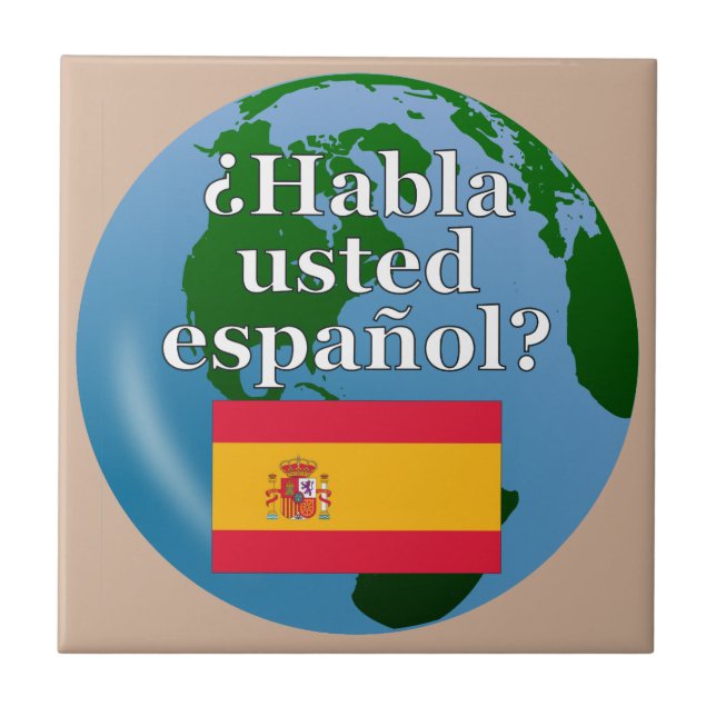 Do you speak Spanish? in Spanish. Flag & globe Tile (Front)
