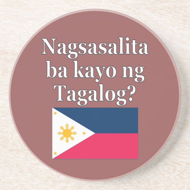 Do you speak Tagalog? flag Coaster (Front)
