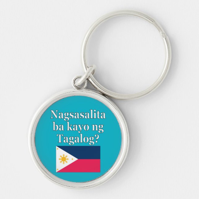 Do you speak Tagalog? flag Keychain (Front)