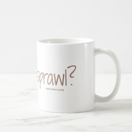 Do You Sprawl Mug