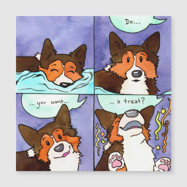 "Do You Want A Treat?" Funny Corgi Comic Magnet (Front)