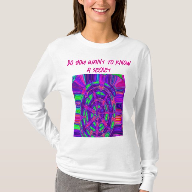 Do You Want To Know A Secret T-Shirt (Front)